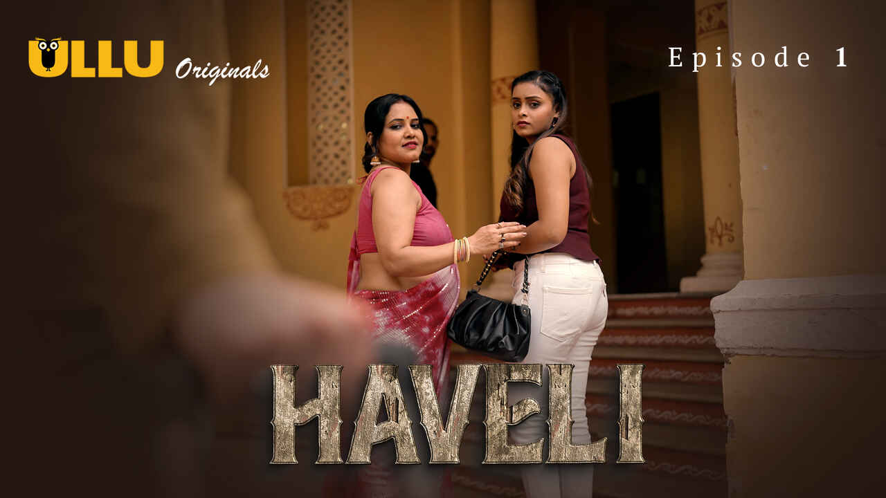 Haveli Ullu Originals Hindi Xxx Web Series Episode Indian Porn Videos