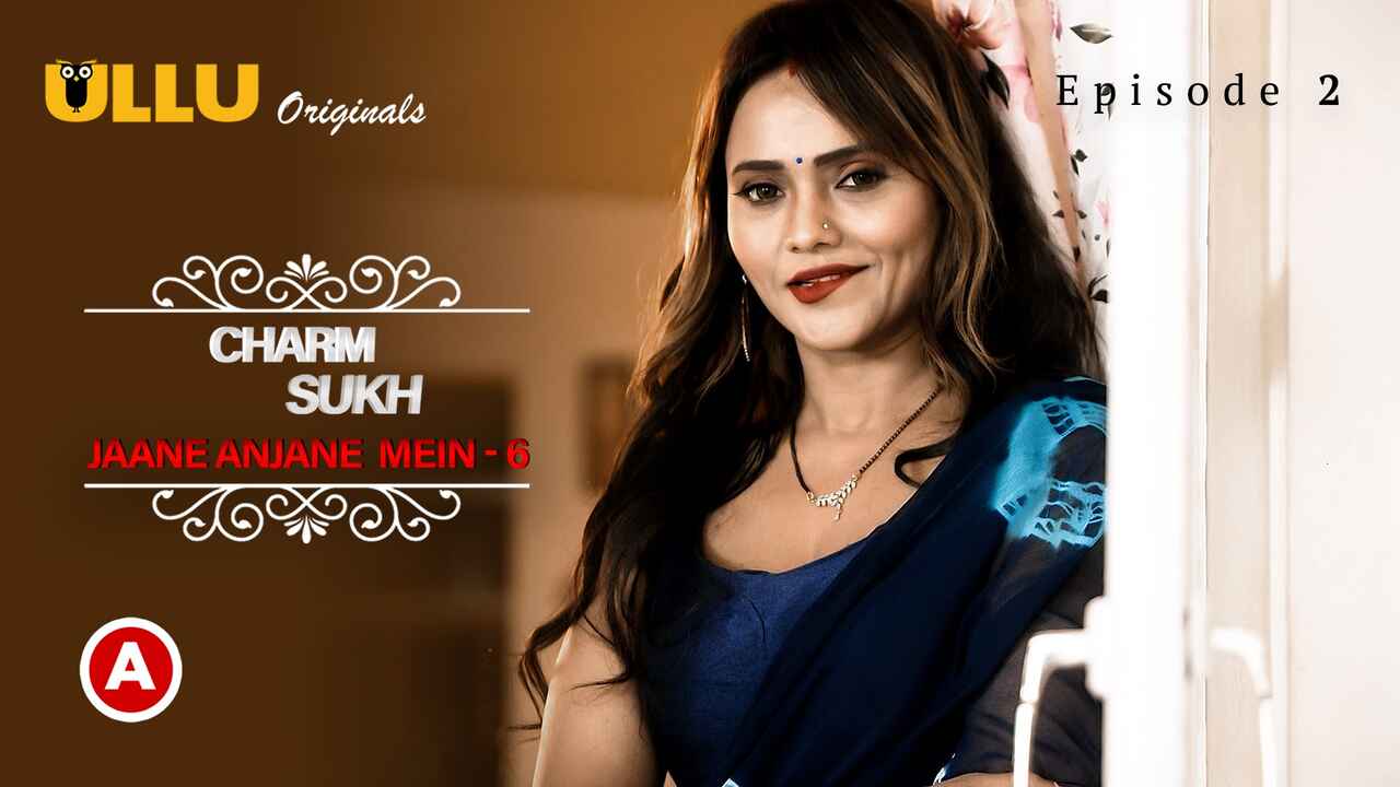 Charmsukh Jane Anjane Mein 6 2023 Ullu XXX Web Series Ep 2