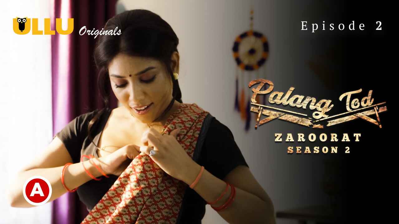 Palang Tod Zaroorat Season 2 Ullu Hot Web Series Ep 2