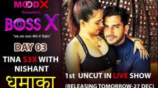 Boss X Day 3 Tina Sex with Nishant Moodx Hindi XXX Video