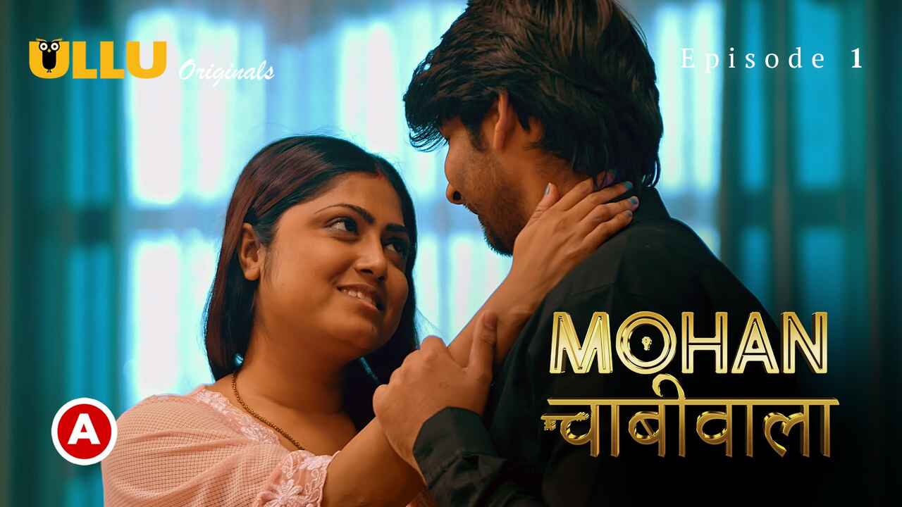 Mohan Chabhiwala Ullu Hindi XXX Web Series Episode 1