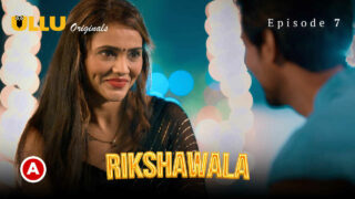 Rikshawala Ullu Originals Hindi XXX Web Series Ep 7