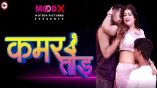 Kamar Tod Moodx Vip Originals Hindi Uncut Porn Video