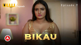 Bikau Part 2 Ullu Originals Hindi XXX Web Series Episode 7