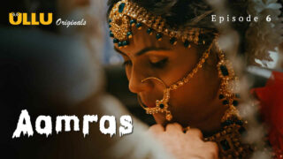 Aamras Part 2 Ullu Originals Hindi XXX Web Series Ep 7