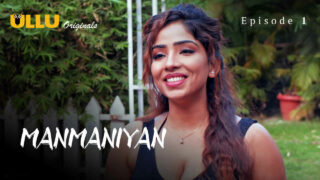 Manmaniyan Part 1 Ullu Hindi XXX Web Series Episode 1