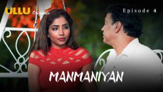 Manmaniyan Part 2 Ullu Hindi XXX Web Series Episode 4