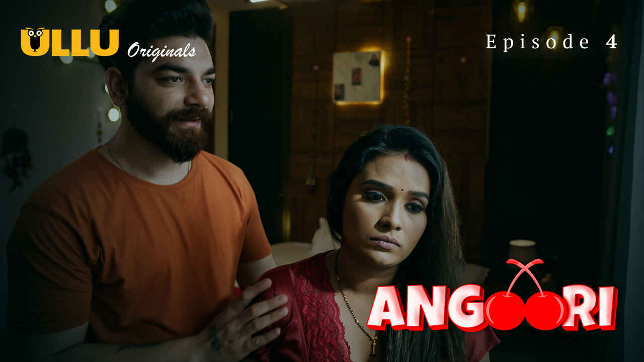 Angoori Ullu Originals Hindi XXX Web Series Episode 4