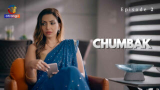 Chumbak Atrangii Originals Hindi XXX Web Series Ep 2