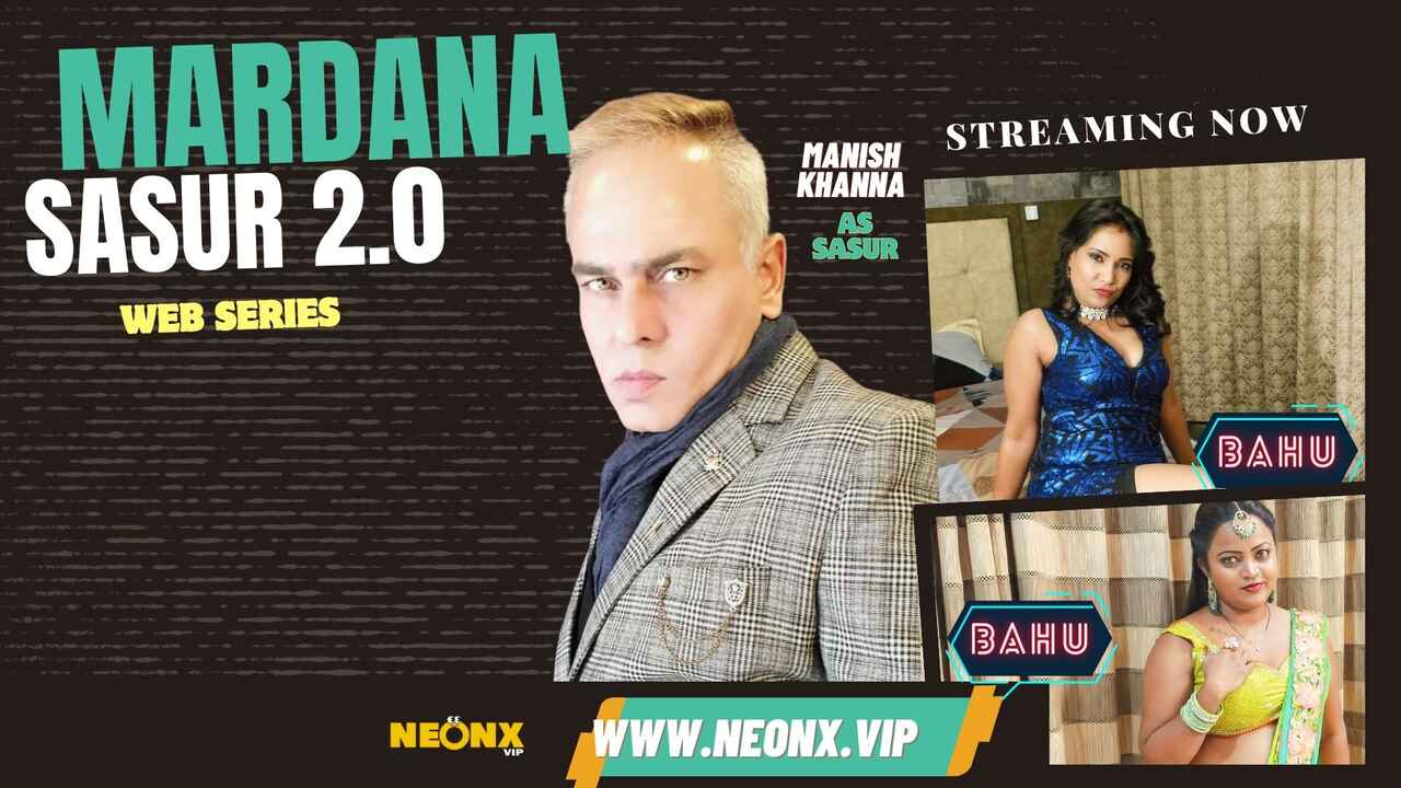Mardana Sasur 2.0 Neonx Originals Hindi Uncut XXX Video