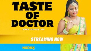 Taste of Doctor Neonx Vip Hindi Hot Uncut XXX Video