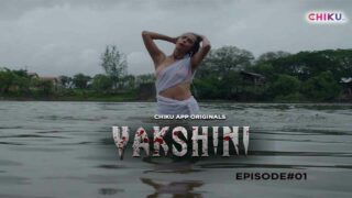 Yakshini Chiku App Hindi XXX Web Series Episode 1
