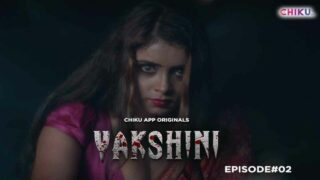 Yakshini Chiku App Hindi XXX Web Series Episode 2
