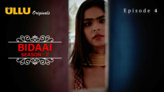 Bidaai Season 2 Ullu Originals Hindi XXX Web Series Ep 4