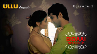 Bidaai Season 2 Ullu Originals Hindi XXX Web Series Ep 1