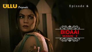 Bidaai Season 2 Ullu Originals Hindi XXX Web Series Ep 6