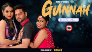 Gunnah Neonx Vip Originals Hindi Uncut XXX Video