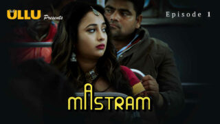 Mastram Ullu Originals Hindi XXX Web Series Episode 1