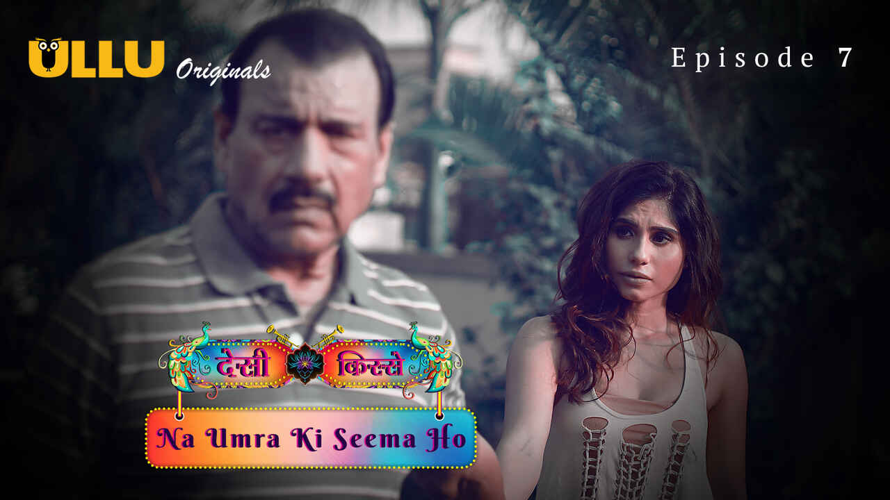 Na Umra Ki Seema Ho Ullu Hindi XXX Web Series Episode 7