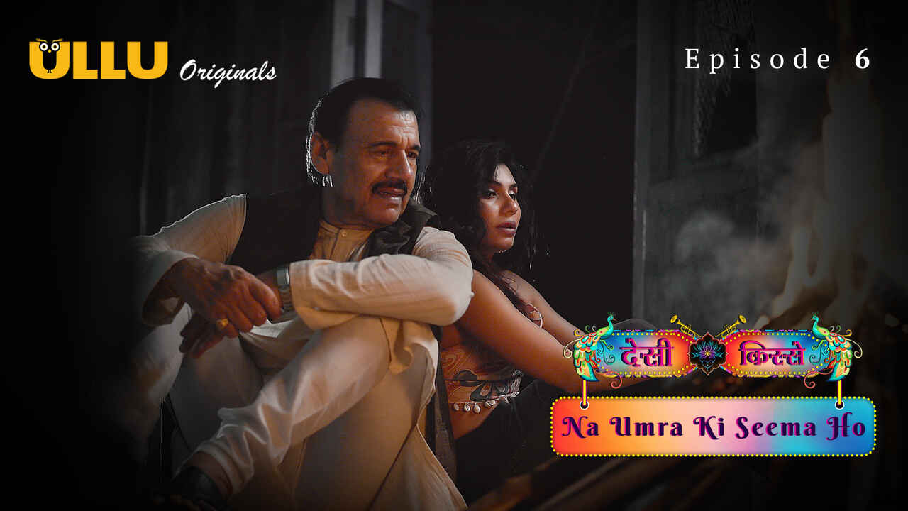 Na Umra Ki Seema Ho Ullu Hindi XXX Web Series Episode 6