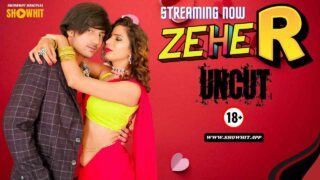 Zeher Show Hit Originals Hindi Uncut XXX Video