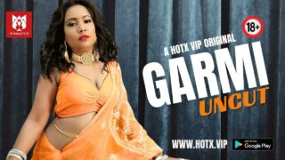 Garmi Hotx Vip Originals Hindi Uncut XXX Video