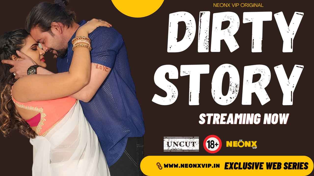 Dirty Story Neonx Originals Hindi Uncut XXX Video