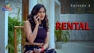 Rental Atrangii Hindi XXX Web Series Episode 1