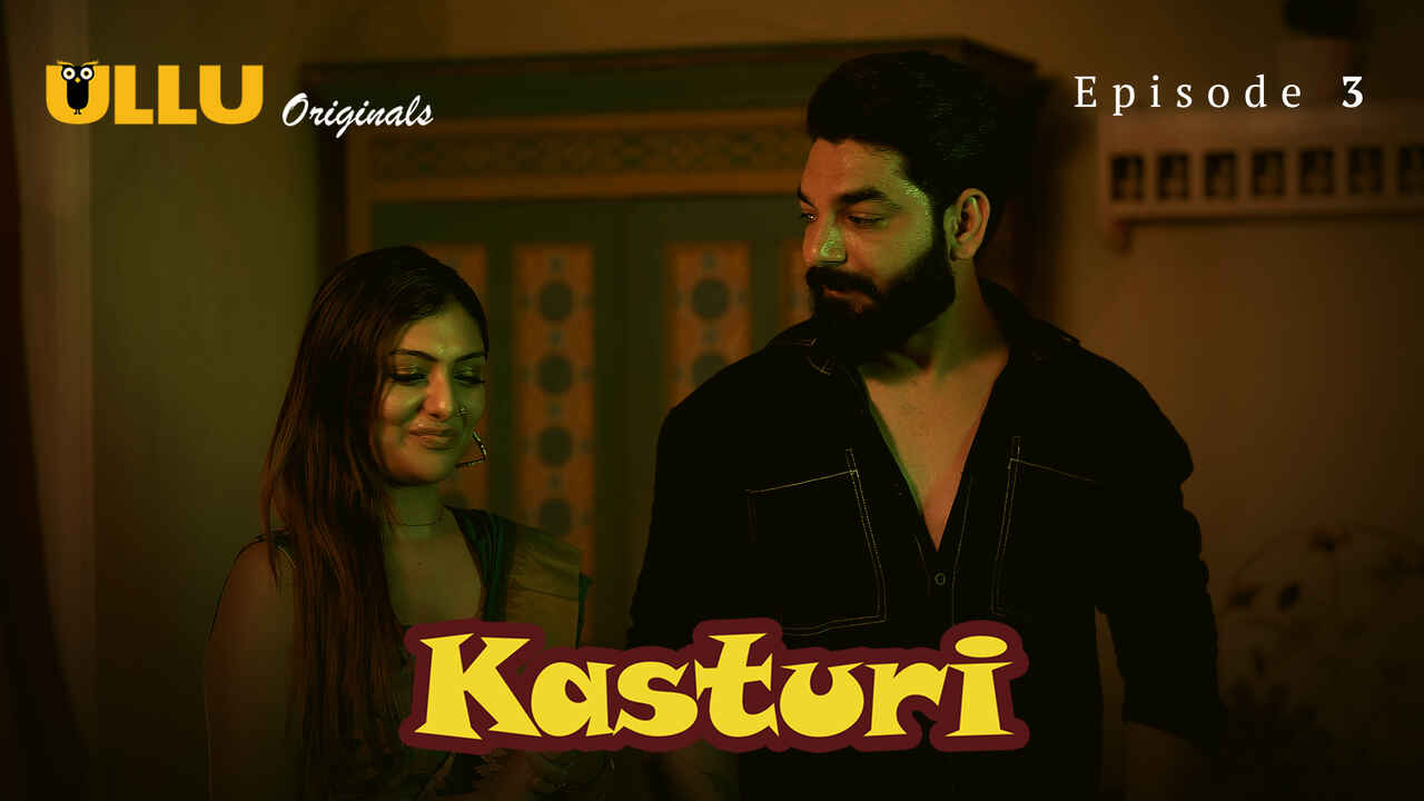Kasturi Ullu Originals Hindi XXX Web Series Episode 3