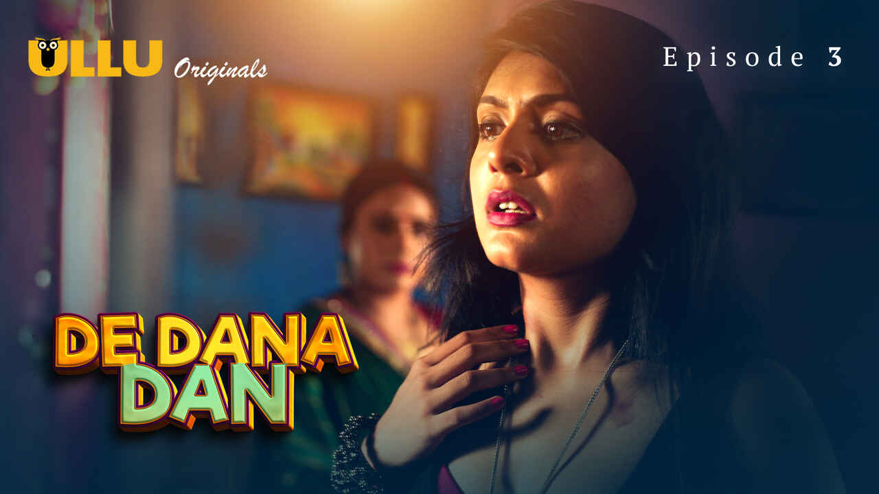 De Dana Dan Ullu Originals Hindi XXX Web Series Ep 3