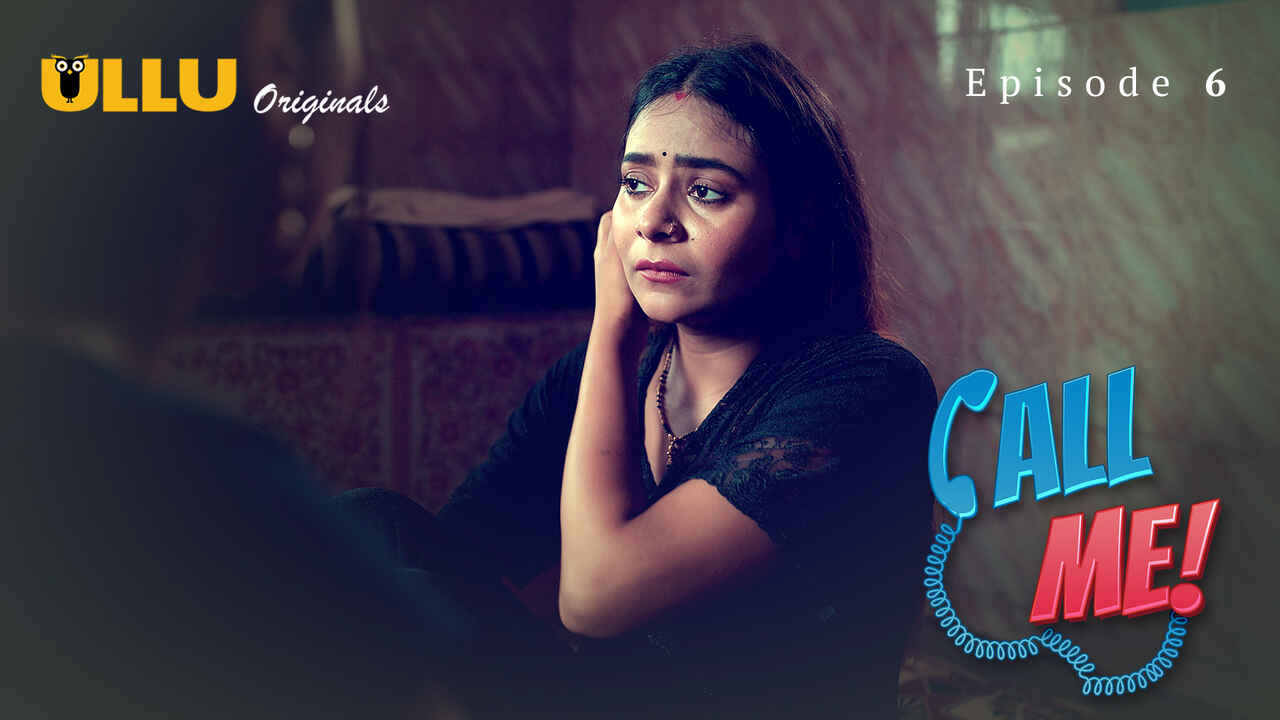 Call Me Ullu Originals Hindi XXX Web Series Episode 6
