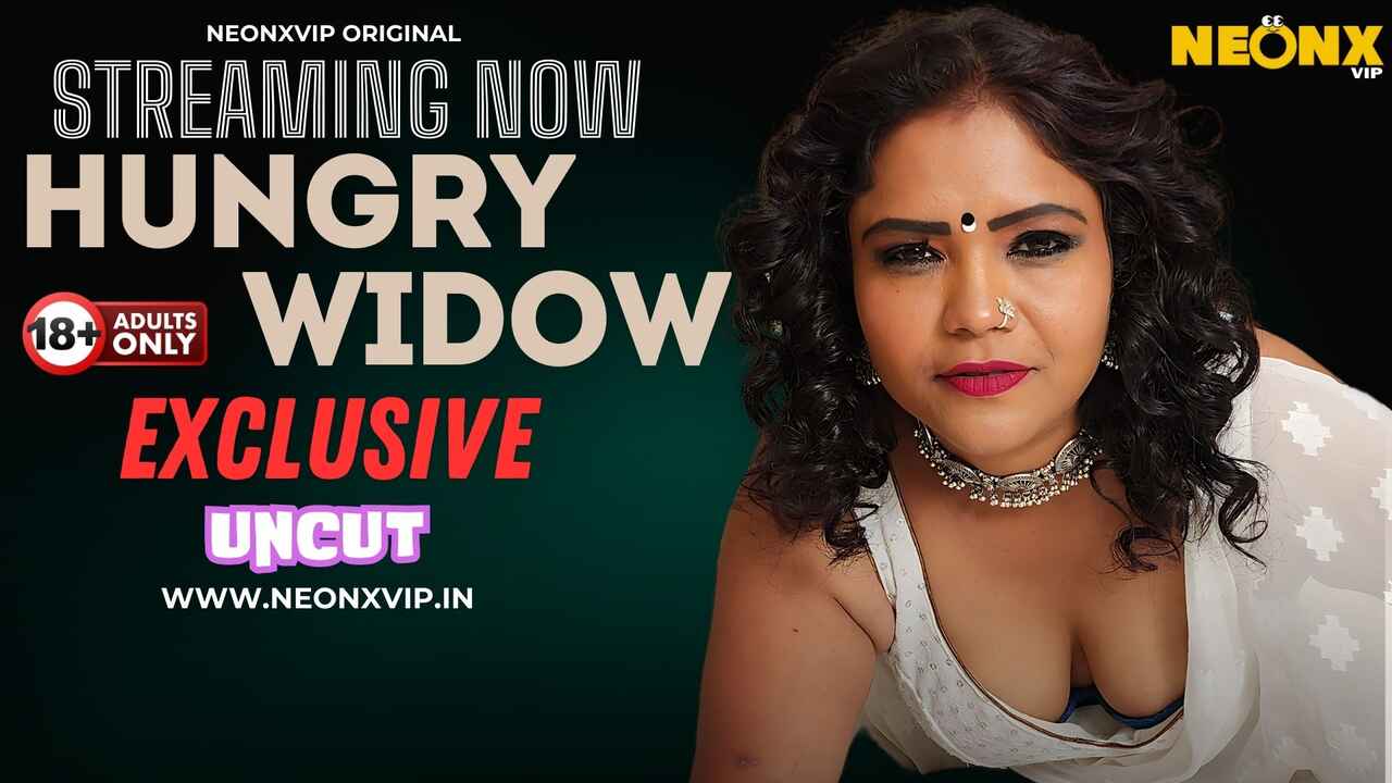 Hungry Widow Neonx Originals Hindi Uncut Sex Video