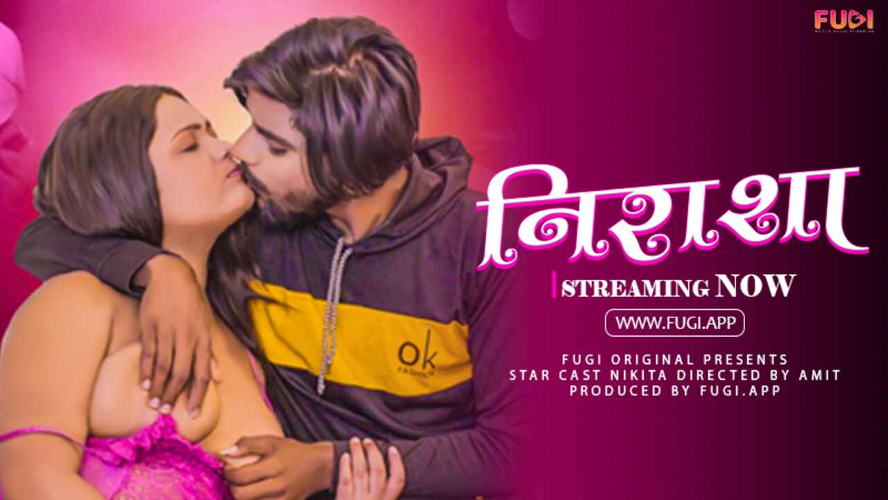 Nirasha Fugi App Originals Hindi Uncut XXX Video