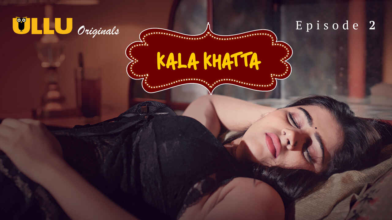 Kala Khatta Ullu Hindi XXX Web Series Episode 2