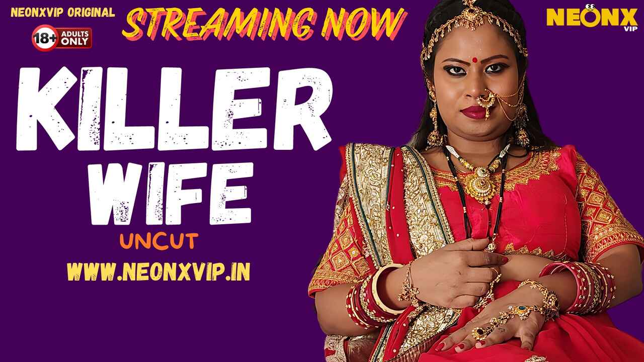 Killer Wife Neonx Vip Hindi Uncut XXX Video