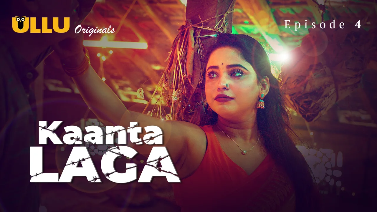 Kaanta Laga Ullu Hindi XXX Web Series Episode 4