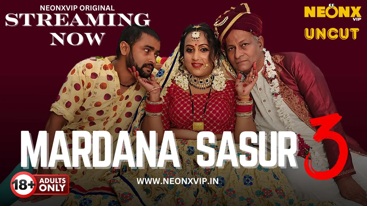 Mardana Sasur 3 Neonx Vip Hindi Uncut XXX Video