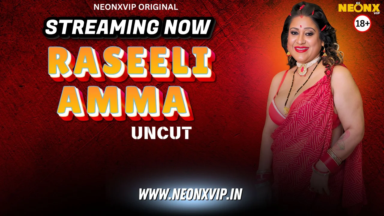 Raseeli Amma Neonx Vip Hindi Uncut Sex Video
