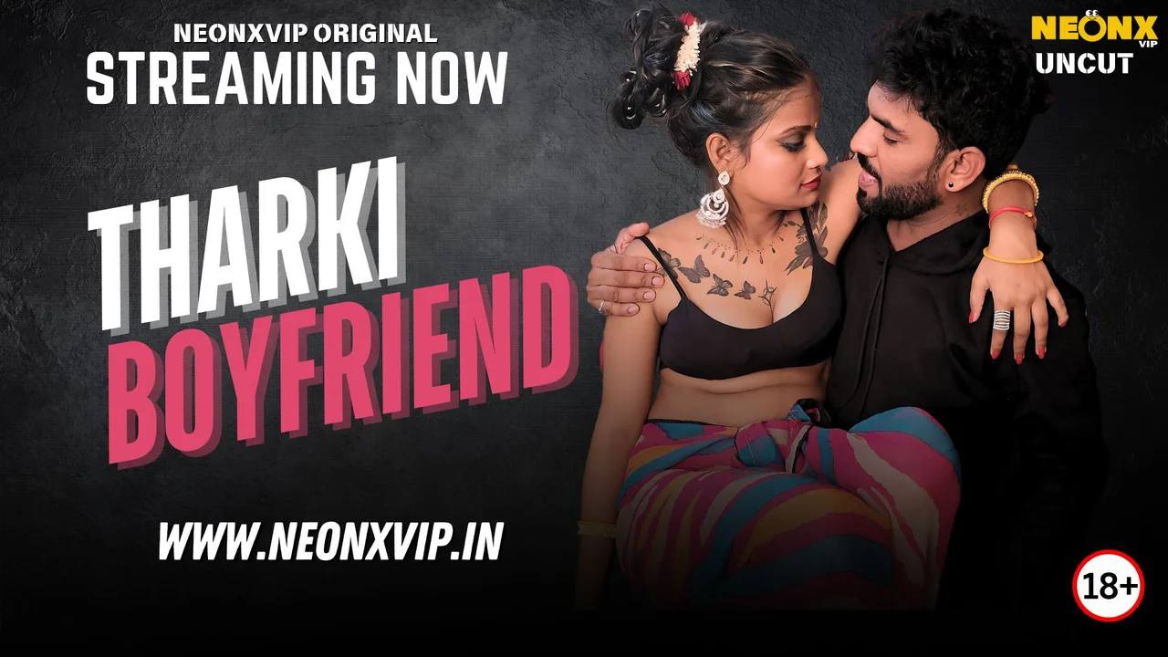 Tharki Boyfriend Neonx Vip Hindi Uncut Sex Video