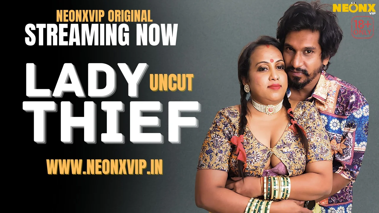 Lady Thief Neonx Vip Hindi Uncut Sex Video