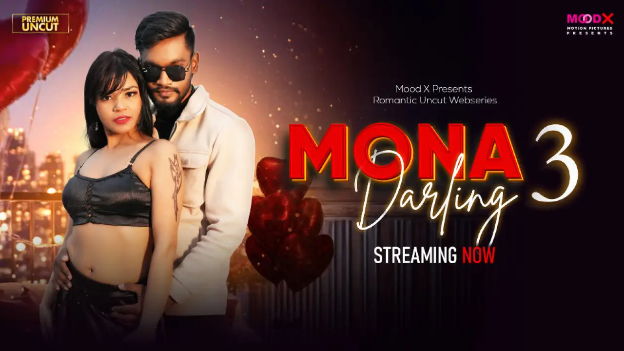 Mona Darling Moodx Hindi XXX Web Series Episode 3
